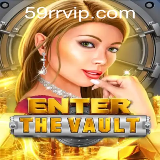 Explorando o Mundo de EntertheVault: O Jogo de Estratégia que está Conquistando 59RR.vip